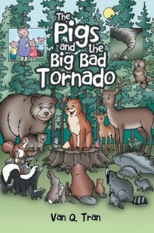 Cover of The Pigs and the Big Bad Tornado