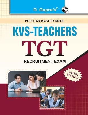 Book cover for Kvs Teacher Tgt Recruitment Exam R.Gupta