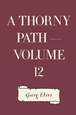 Book cover for A Thorny Path - Volume 12