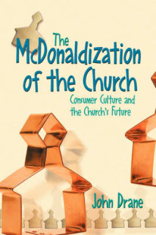 Cover of The McDonaldization of the Church