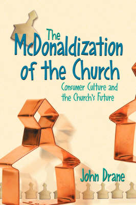 Book cover for The McDonaldization of the Church