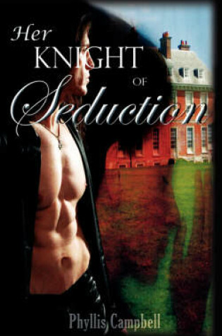 Cover of Her Knight of Seduction