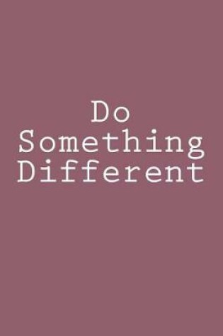 Cover of Do Something Different