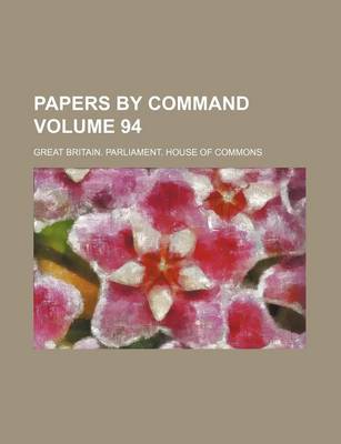 Book cover for Papers by Command Volume 94