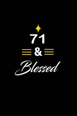 Book cover for 71 & Blessed