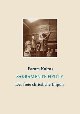 Cover of frei + christlich - Der freie christliche Impuls Rudolf Steiners heute