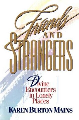 Cover of Friends and Strangers