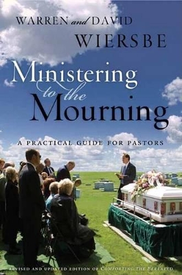 Book cover for Ministering To The Mourning