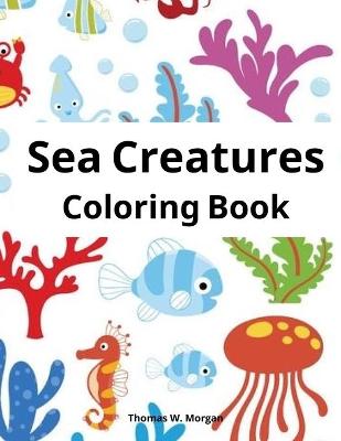 Book cover for Sea Creatures Coloring Book