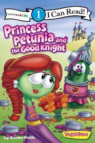 Cover of Princess Petunia and the Good Knight