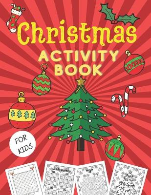 Book cover for Christmas Activity Book for Kids