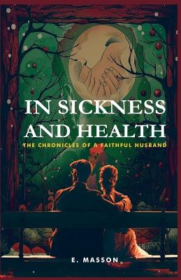 Book cover for In Sickness and Health