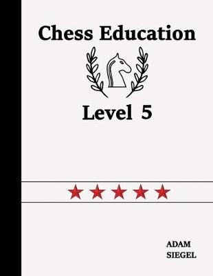 Book cover for Chess Education Level 5