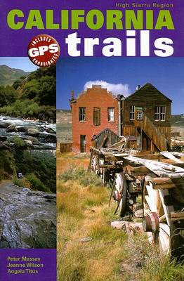 Book cover for California Trails High Sierra Region