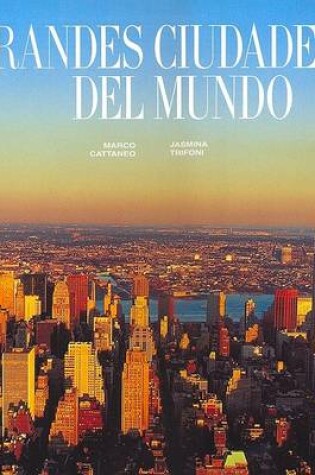 Cover of Las Grandes Ciudades del Mundo