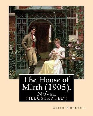 Book cover for The House of Mirth (1905). By