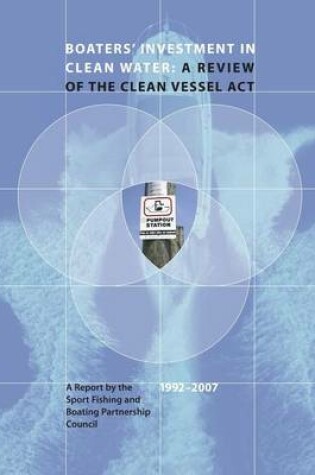 Cover of Boaters' Investment in Clean Water