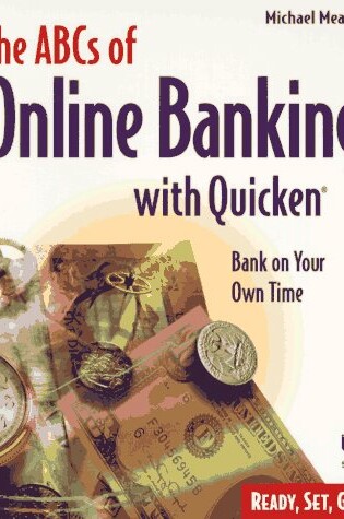 Cover of The ABCs of Online Banking with Quicken 5.0 Deluxe