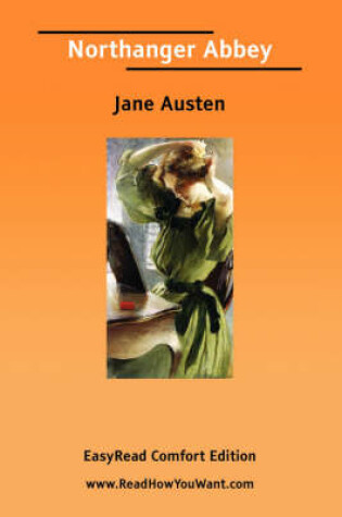 Cover of Northanger Abbey [Easyread Comfort Edition]