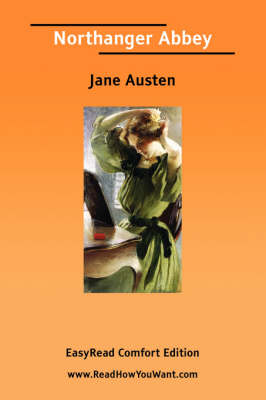 Book cover for Northanger Abbey [Easyread Comfort Edition]