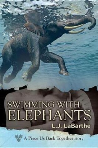 Cover of Swimming with Elephants