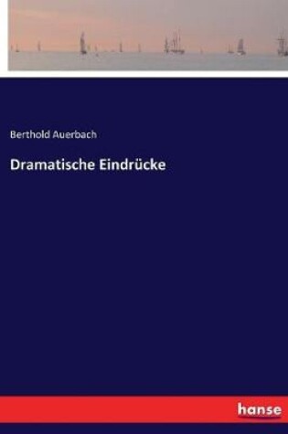 Cover of Dramatische Eindr�cke