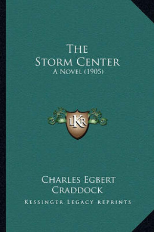 Cover of The Storm Center the Storm Center