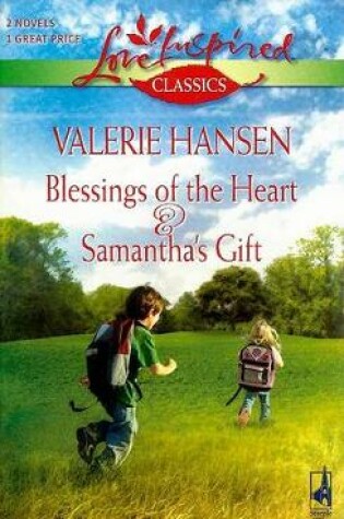 Cover of Blessings of the Heart and Samantha's Gift