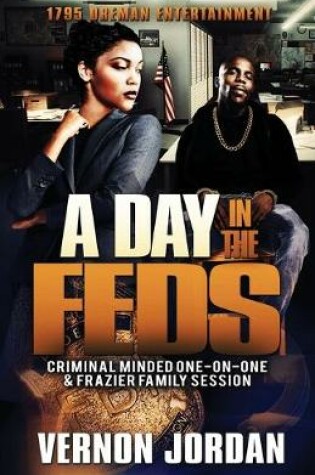 Cover of A Day in the Feds