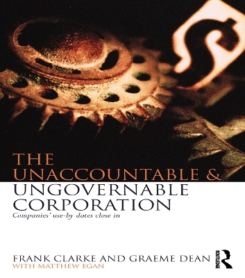 Book cover for The Unaccountable & Ungovernable Corporation
