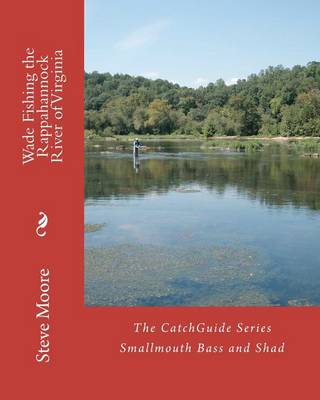 Book cover for Wade Fishing the Rappahannock River of Virginia