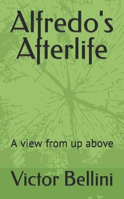 Book cover for Alfredo's Afterlife