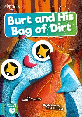 Cover of Burt and His Bag of Dirt
