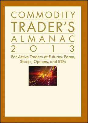 Book cover for Commodity Trader's Almanac 2013