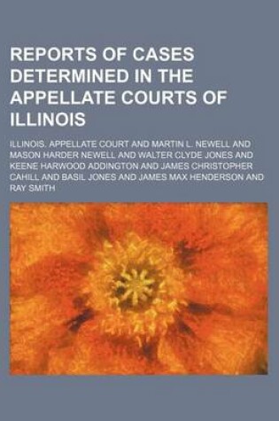 Cover of Reports of Cases Determined in the Appellate Courts of Illinois Volume 199