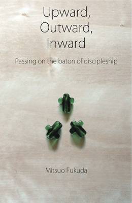 Book cover for Upward, Outward, Inward