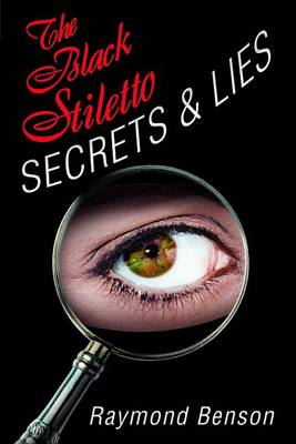 Book cover for The Black Stiletto: Secrets & Lies