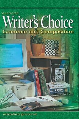Cover of Writer's Choice: Grammar and Composition, Grade 12, Student Edition