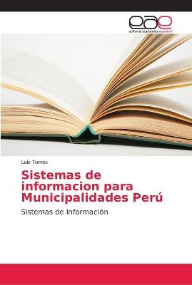 Book cover for Sistemas de informacion para Municipalidades Perú