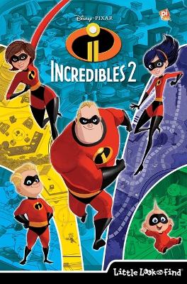 Cover of Disney Pixar Incredibles 2: Little Look and Find