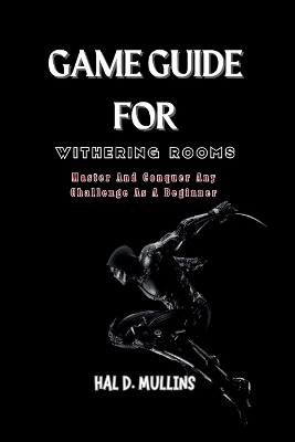 Book cover for Game Guide for Withering Rooms