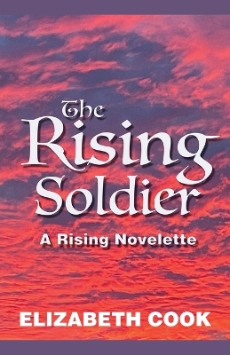 Book cover for The Rising Soldier