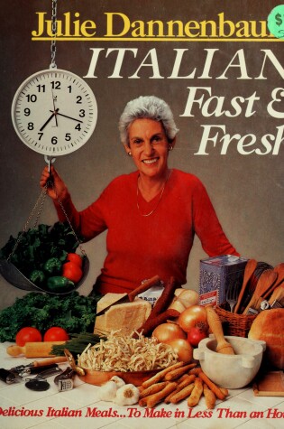 Cover of Italian Fast and Fresh