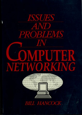 Book cover for Issues and Problems in Computer Networking