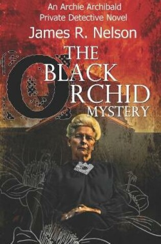 Cover of The Black Orchid Mystery