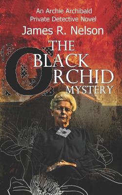 Book cover for The Black Orchid Mystery