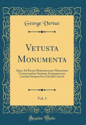 Book cover for Vetusta Monumenta, Vol. 3