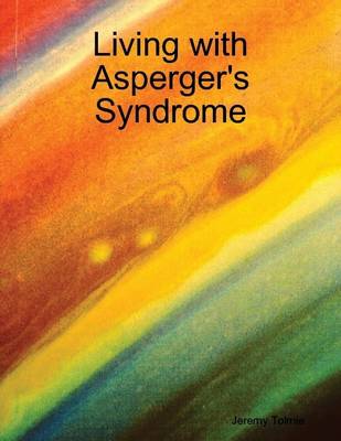 Book cover for Living with Asperger's Syndrome
