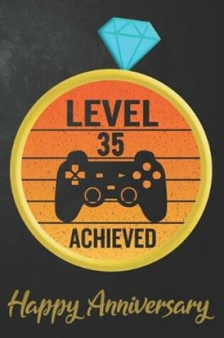 Cover of Level 35 Achieved Happy Anniversary