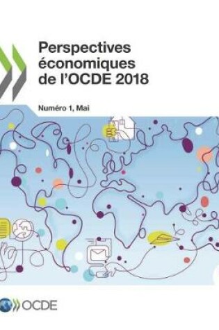 Cover of Perspectives �conomiques de l'OCDE, Volume 2018 Num�ro 1